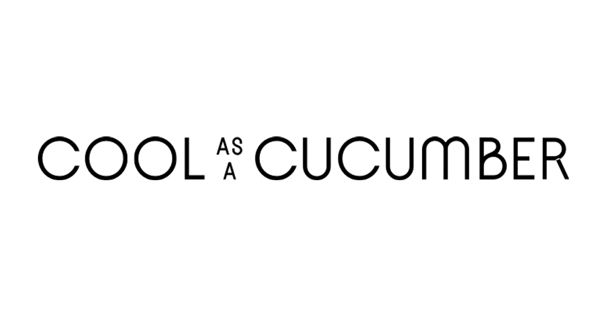 Cool As A Cucumber®