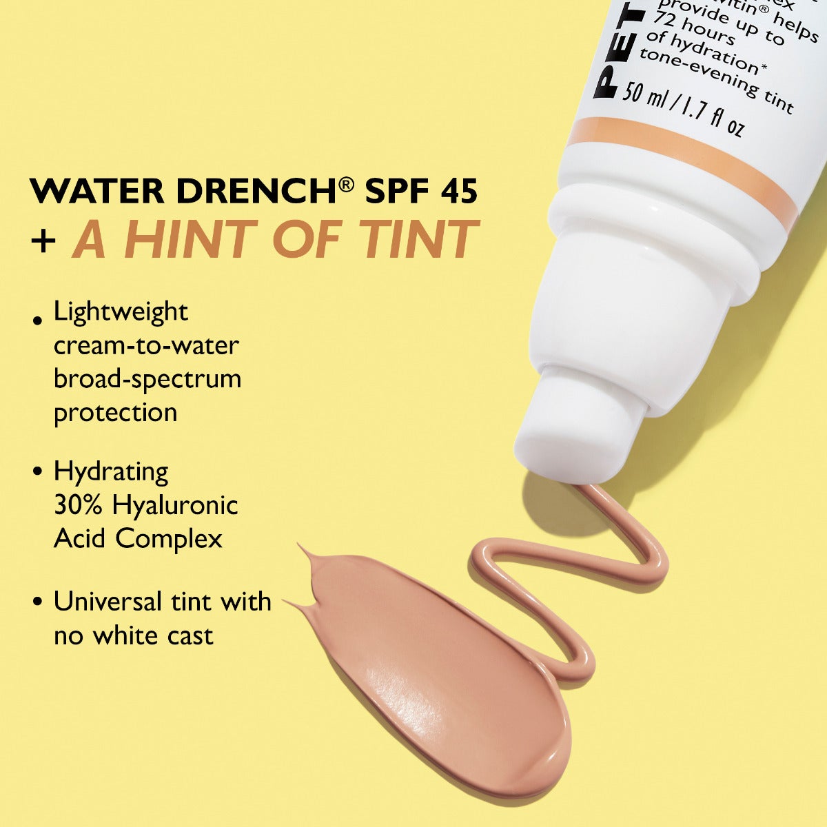 Peter Thomas Roth® Water Drench Broad Spectrum SPF 45 Hyaluronic Cloud Sheer Tint Moisturizer 1.7 oz