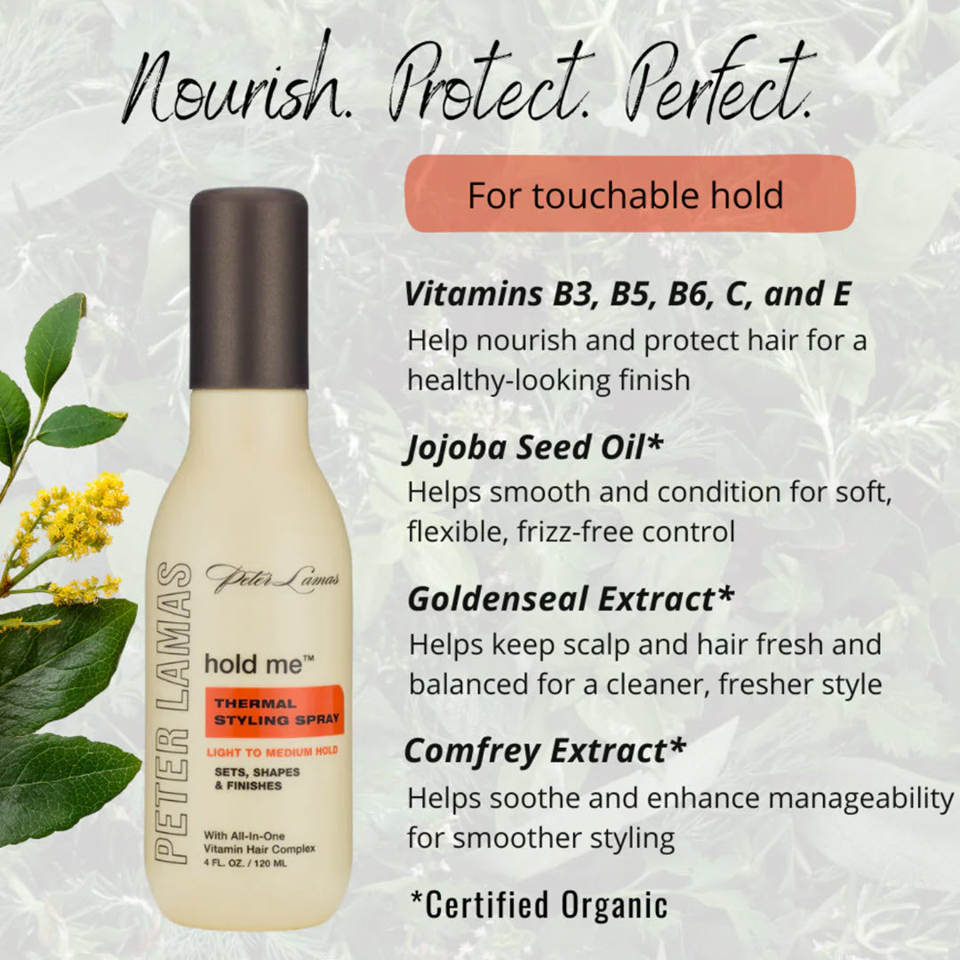 Peter Lamas Hold Me Thermal Styling Spray key ingredients for touchable hold: vitamins B3, B5, B6, C, and E, jojoba seed oil, goldenseal extract, and comfrey extract