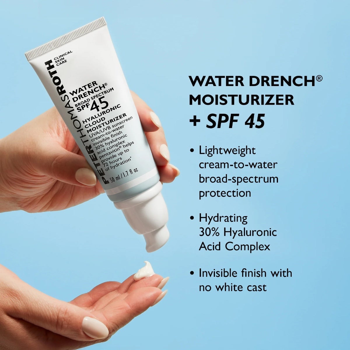 Peter Thomas Roth® Water Drench Broad Spectrum SPF 45 Hyaluronic Cloud Moisturizer 0.67 oz